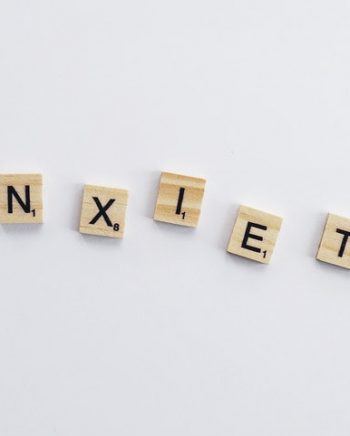 Anxiety